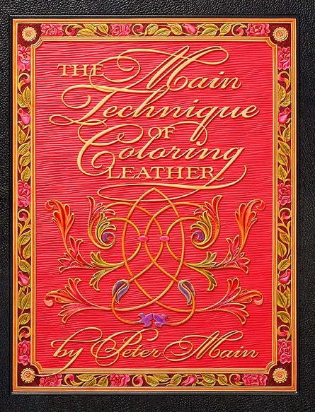 The Main Technique of Coloring Leather by Peter Main